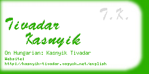 tivadar kasnyik business card